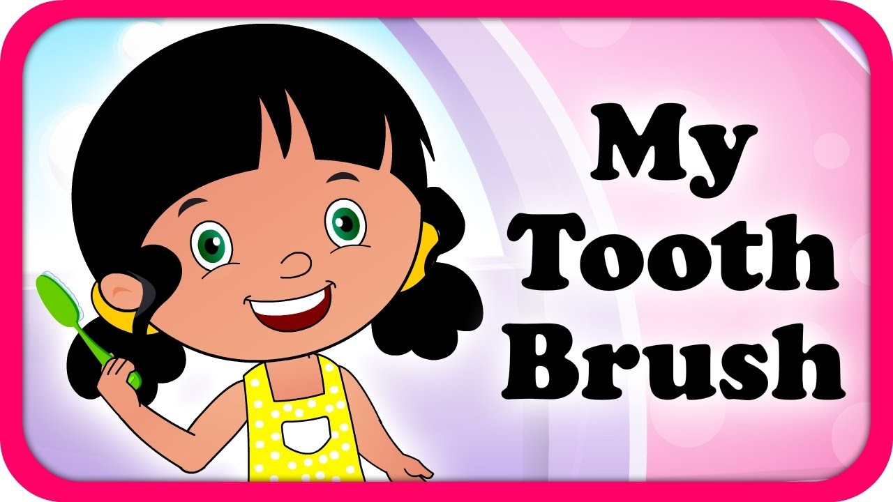 Bài hát My Tooth Brush