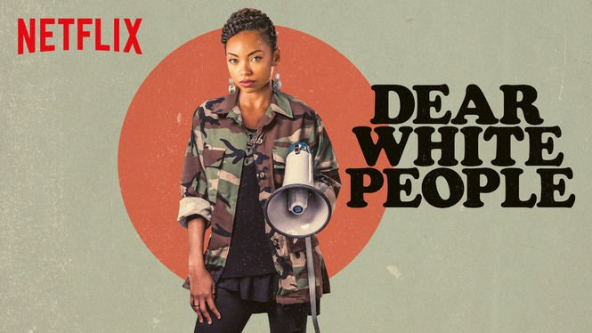 Dear White People - Các chương trình giúp ích cho việc học tiếng anh trên Netflix
