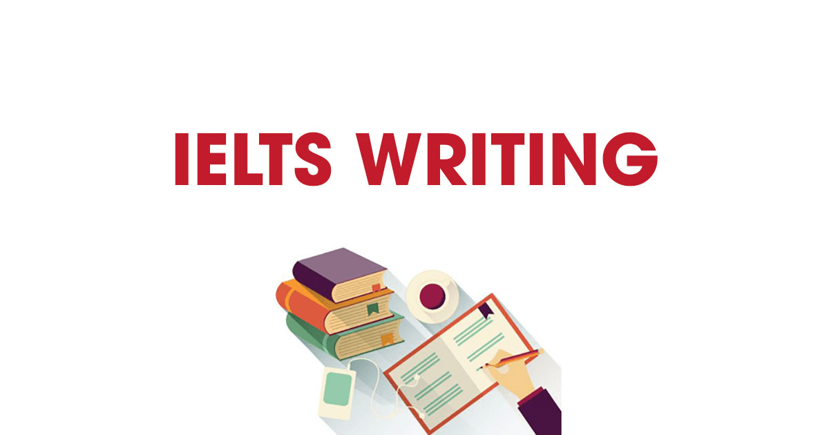 Kinh nghiệm luyện thi tăng điểm phần IELTS Writing