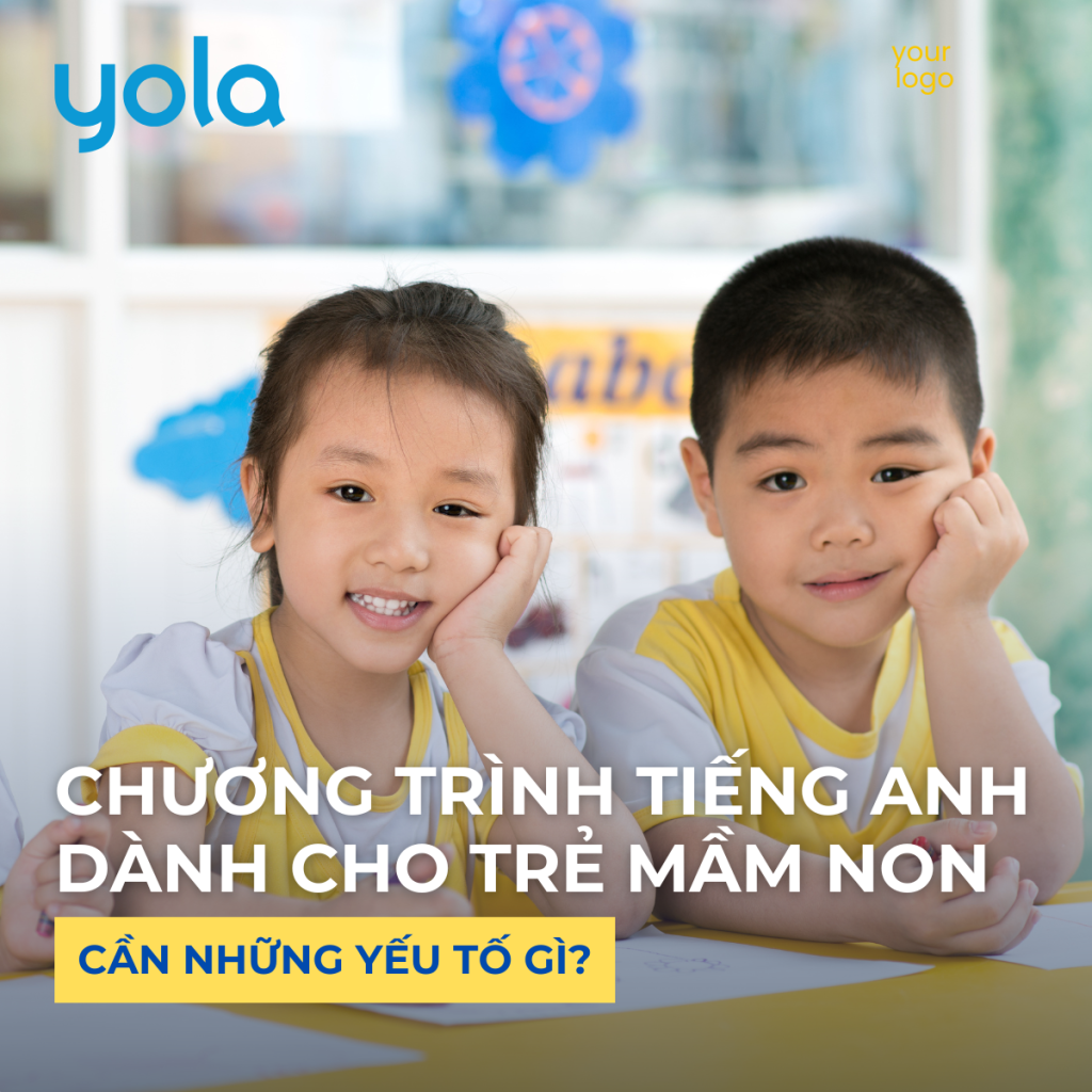 Chương trình tiếng Anh cho trẻ mầm non