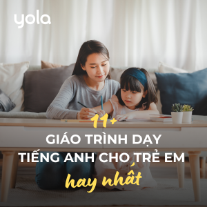 11 giáo trình dạy tiếng anh cho trẻ