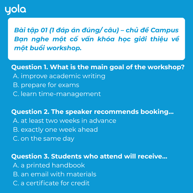 IELTS Listening Practice – Multiple Choice Campus Topic (Choose ONE answers)