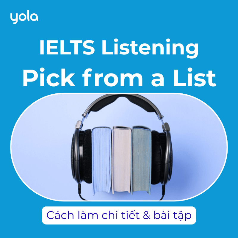 Pick from a List IELTS Listening