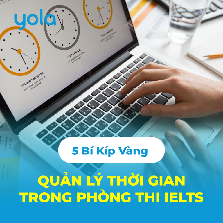 yola-5-bi-kip-quan-ly-thoi-gian-thi-ielts