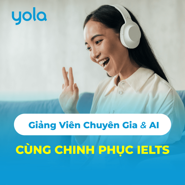 yola-ket-hop-Ai-2026-vao-trong-ielts-intensive